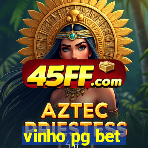 vinho pg bet